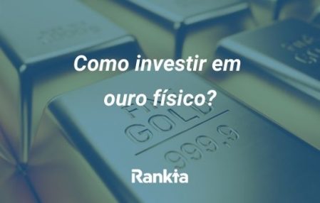 Investir em ouro físico