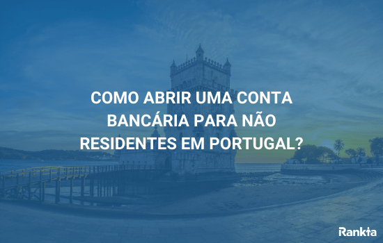 Abrir conta não residentes em portugal