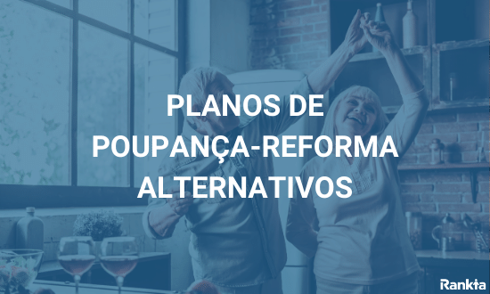 Planes de Poupança-reforma alternativos
