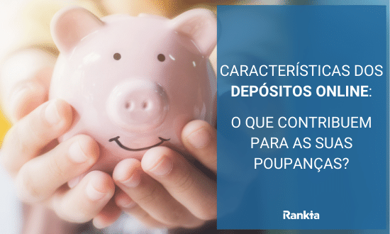 caracteristicas dos depósitos online