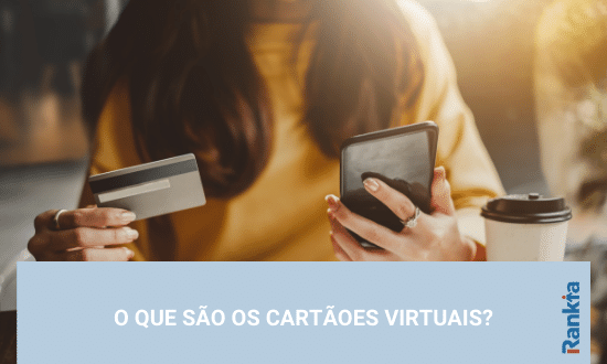 o que são os cartãoes virtuais