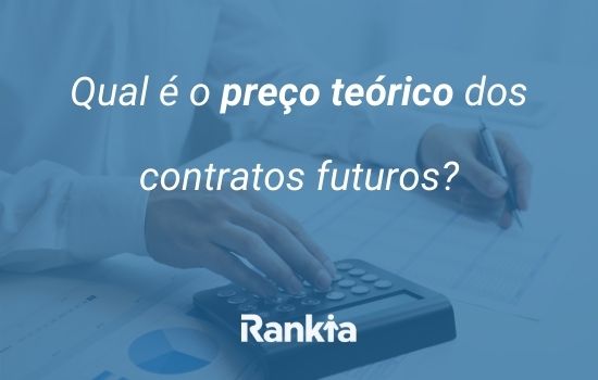 Qual é o preço teórico dos contratos futuros?