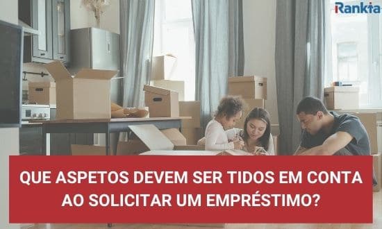 Que aspetos devem ser tidos em conta ao solicitar um empréstimo?