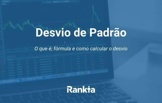 Desvio de padrão: o que é, fórmula e como calcular o desvio
