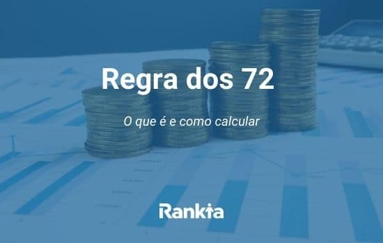 Regra dos 72: o que é e como calcular