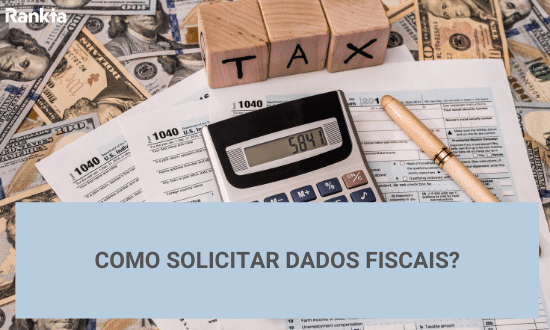 como solicitar dados fiscais