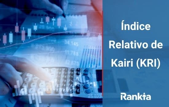 Índice Relativo de Kairi (KRI): o que é e como calcular?