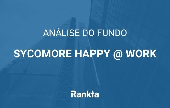 Análise do fundo Sycomore Happy @ Work