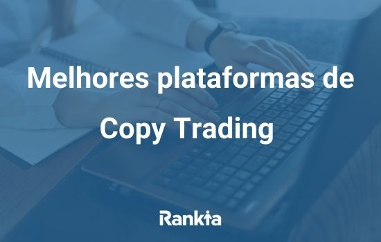 Melhores plataformas de copy trading