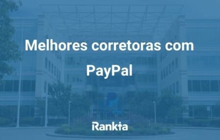 Melhores corretoras com PayPal