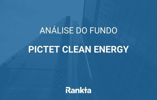 Análise do Pictet Clean Energy