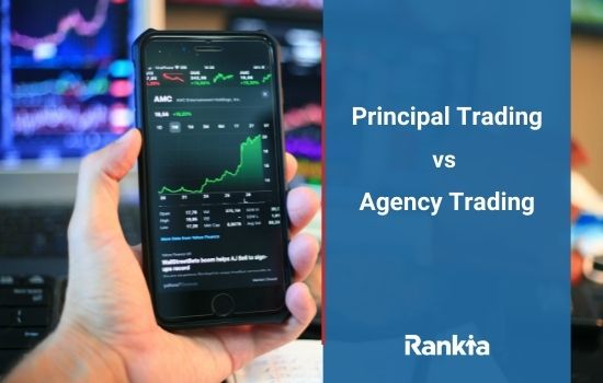 Principal Trading e Agency Trading: quais as diferenças?