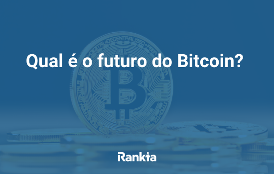 Previsões de Bitcoin: qual é o futuro do Bitcoin?