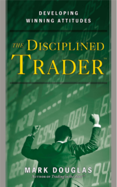 melhores livros sobre psicologia de trading: "The Disciplined Trader" por Mark Douglas