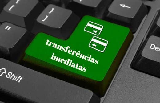 transferências imediatas