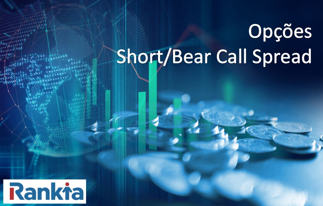Opções Short Bear Call Spread