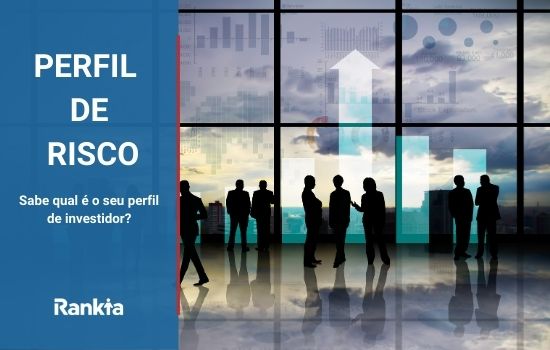 Perfil de risco: sabe qual é o seu perfil de investidor?