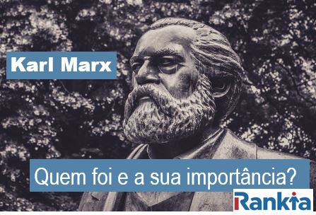 Karl Marx quem foi e a sua importancia