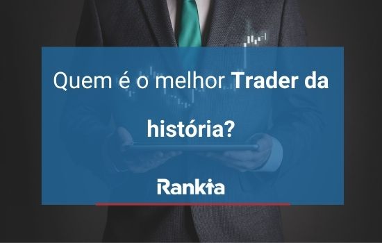Quem é o melhor trader da história?