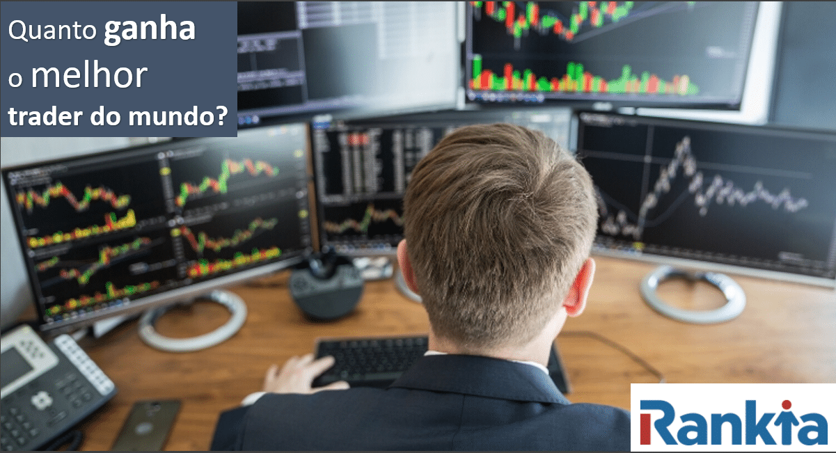 Quanto ganha o melhor trader do mundo?