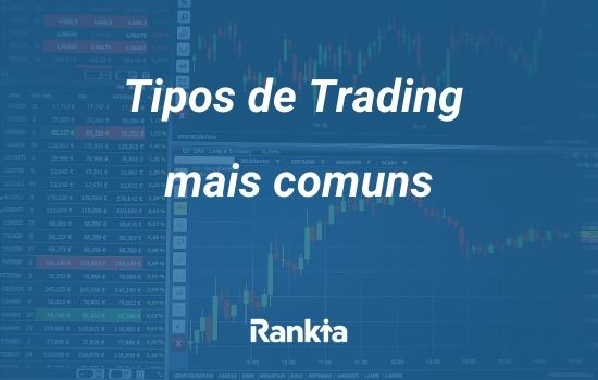 Tipos de trading mais comuns