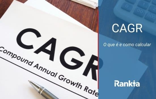 CAGR: o que é o CAGR e como calcular
