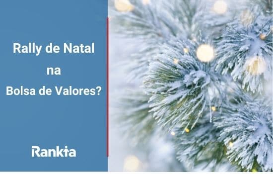 Rally de Natal na Bolsa de Valores