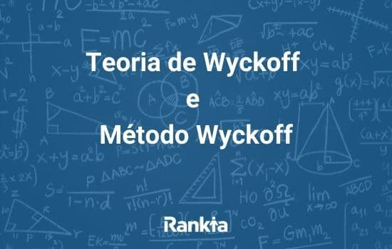 Teoria de Wyckoff e método Wyckoff
