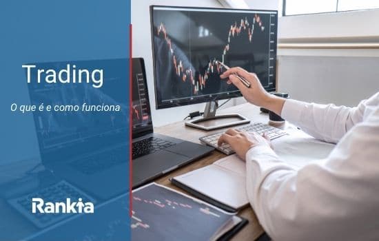 O que é o Trading e como funciona?