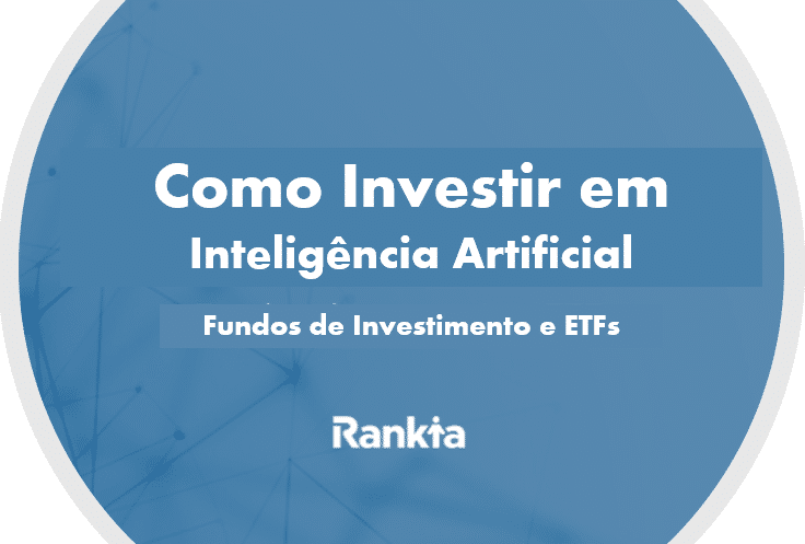 Como investir em inteligência artificial: fundos de investimento e ETFs