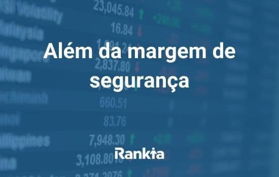 Além da margem de segurança