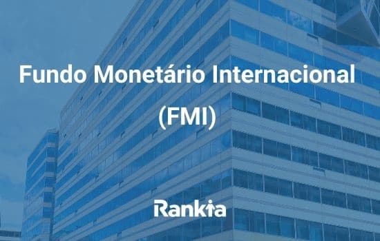 Fundo monetário internacional (FMI): o que é?