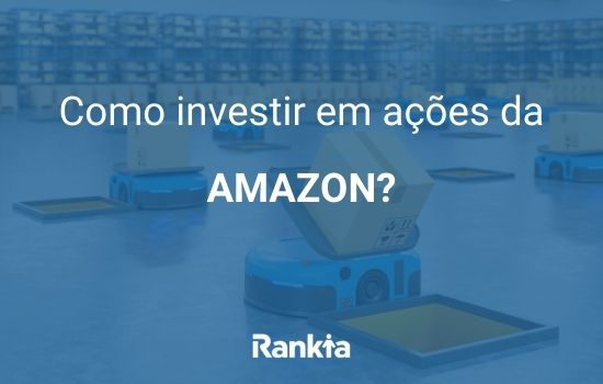 Como investir em ações da Amazon