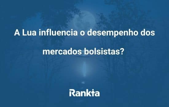 A Lua influencia o desempenho dos mercados bolsistas?