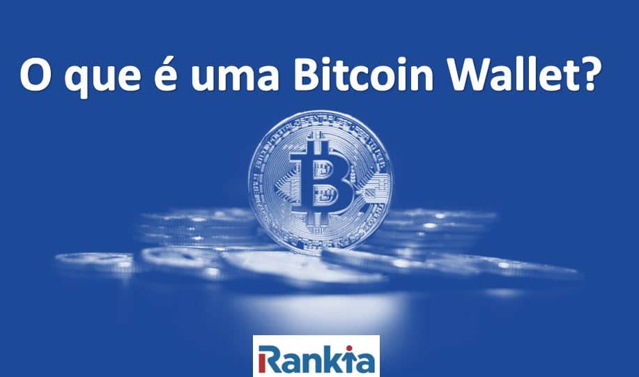 O que é uma Bitcoin Wallet?