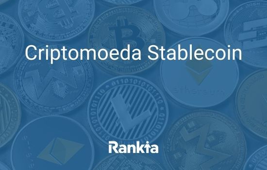 Criptomoedas: Stablecoin
