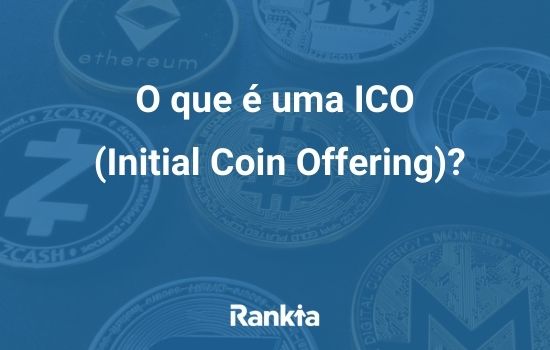 O que é uma ICO (Initial Coin Offering)?