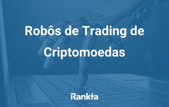 Robôs de trading de criptomoedas