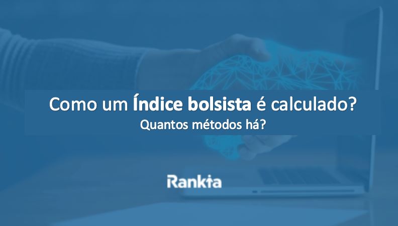 Como um Índice bolsista é calculado?