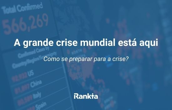 A grande crise mundial está aqui! Como se preparar para a crise?
