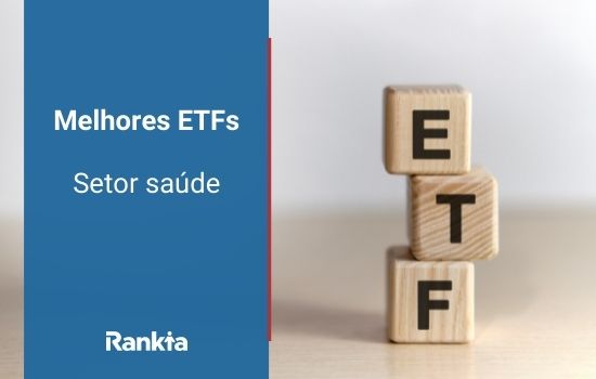 Melhores ETFs do setor saúde 2021